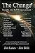 The Change 6: Insights into Self Empowerment (The Change Series)