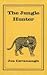 THE JUNGLE HUNTER (Safari P...