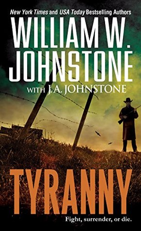 Tyranny (Kindle Edition)