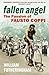 Fallen Angel: The Passion of Fausto Coppi (Yellow Jersey Cycling Classics)