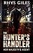 The Hunter's Handler (Her Majesty's Agent #1)