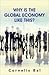 Why Is the Global Economy Like This?
