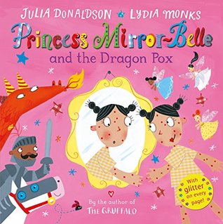 Princess Mirror-Belle and the Dragon Pox (Hardcover)