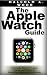 The Apple Watch: A Simple G...