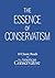 The Essence of Conservatism by Andrew J. Bacevich