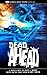 DEAD AHEAD