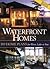 Waterfront Homes: 189 Home Plans for River, Lake or Sea