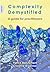 Complexity Demystified: A guide for practitioners