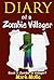 Zombie or Villager? (Diary of a Zombie Villager #3)