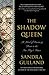 The Shadow Queen