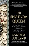 The Shadow Queen by Sandra Gulland