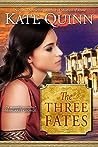 The Three Fates by Kate Quinn