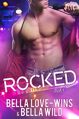 Rocked Part 1 (Billionaire's Obsession #1)