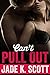 Can't Pull Out
