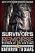 Survivor's Remorse: Brothers of Ink and Steel (Lima Six Motorcycle Club #1)