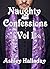 Naughty Confessions Vol 1
