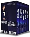 Trust Me Not: The Complete Series (Trust Me Not #1-5)