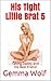 His Tight Little Brat 5 by Gemma Wolf