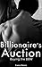 Billionaire's Auction: Buyi...