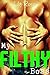 My Filthy Boss (My Dirty Filthy Kinky Billionaire)