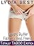 Caught By Her Father's Best Friend: Totally TABOO Erotica