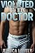 Violated By My Doctor by Jessica Lovely