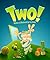 Two!