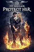 Protect Her: Part Ten
