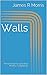 Walls: Personal Barriers an...