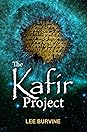 The Kafir Project by Lee Burvine