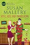 Apfel, Kuss und Mandelkern by Susan Mallery