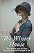 The Winter House: A sweepin...