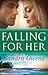 Falling For Her (K2 Team #3)
