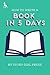 How to Write a Book in Five Days