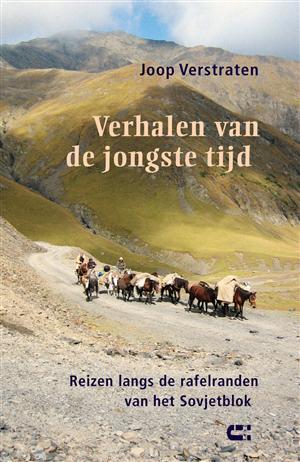Verhalen van de jongste tijd: reizen langs de rafelranden van het Sovjetblok