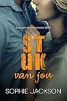 Stuk van jou by Sophie  Jackson