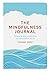 The Mindfulness Journal: Ex...