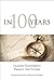 In 100 Years: Leading Economists Predict the Future (The MIT Press)