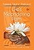 Life's Meandering Path: A Secular Approach to Gautama Buddha's Guide to Living