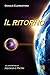 Il Ritorno: Le avventure di Azakis e Petri (Italian Edition)