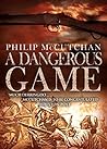 A Dangerous Game