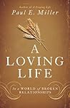 A Loving Life: In...