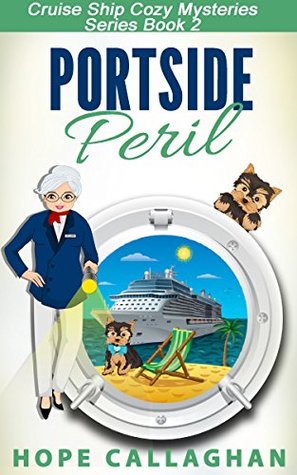 Portside Peril (Cruise Ship Mysteries #2)