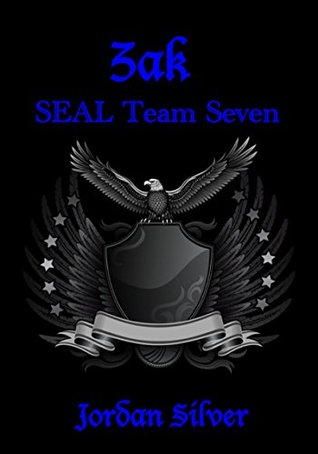 Zak  (SEAL Team Seven, #3)