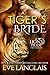 A Tiger's Bride (A Lion's Pride, #4)