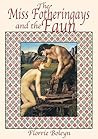 The Miss Fotheringays and the Faun (The Miss Fotheringays Investigate Book 1) Book cover for The Miss Fotheringays and the Faun (The Miss Fotheringays Investigate Book 1)