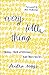 Every Little Thing: Making a World of Difference Right Where You Are