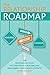 The Relationship Roadmap: T...