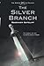 The Silver Branch by Rosemary Sutcliff