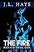 The Fire: Book 4 of The Kill Code